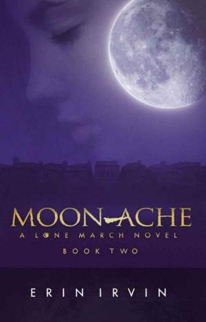 Cover of the book Moon-Ache (Lone March #2) by Kim Cormack