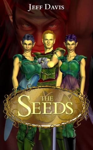 Cover of the book The Seeds by Melissa Wright