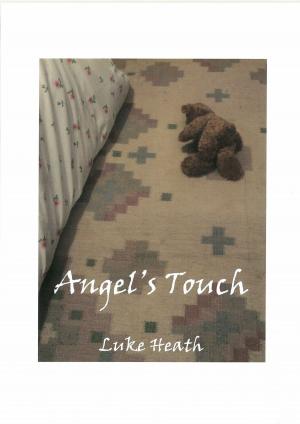 Cover of the book Angel's Touch by Nathan Goater