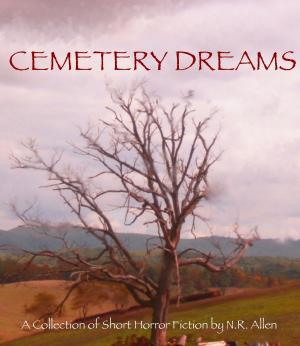 Cover of the book Cemetery Dreams by Elena May