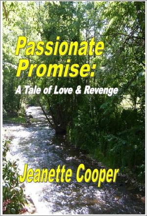 Cover of Passionate Promise: A Tale of Love and Revenge