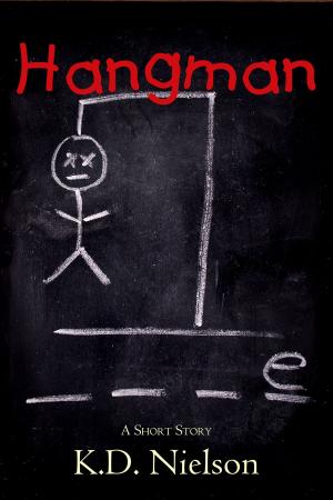 Cover of the book Hangman by KD Nielson