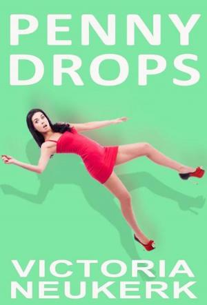 Cover of the book Penny Drops by Tashmyra Crowe
