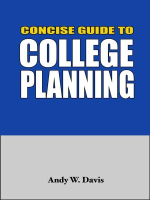 Cover of the book Concise Guide to College Planning by James O’Mahony