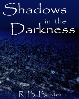 Cover of the book Shadows in the Darkness by William Joyce