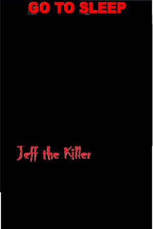 Cover of the book Jeff The Killer:Go To Sleep by Luis Alberto de Cuenca