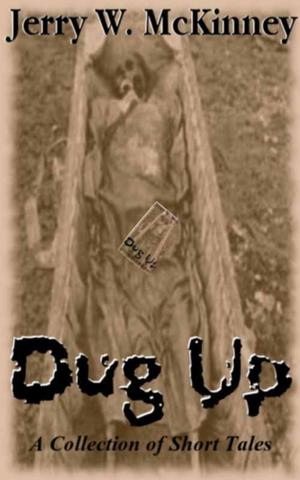 Cover of the book Dug Up by Ashley Newell