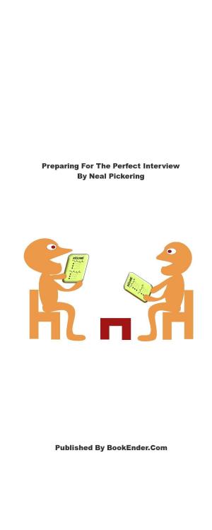 Cover of Preparing For The Perfect Interview
