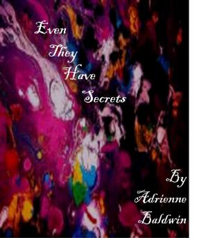 Cover of the book Even They Have Secrets by Angie Fox