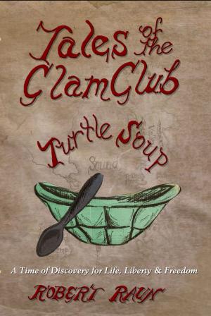 Cover of the book Tales of the Clam Club: Turtle Soup by Chuck Rosenthal