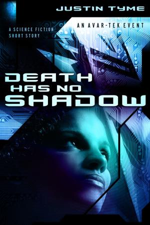 Cover of the book Death Has No Shadow by Grant Stone