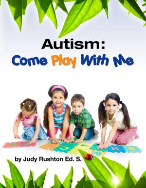 Book cover of Autism: Come Play With Me