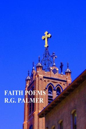 Cover of the book Faith Poems by Steeve Charland