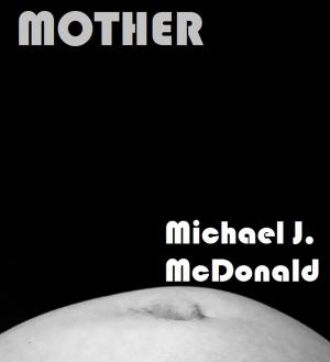 Cover of the book Mother by Vikki Romano