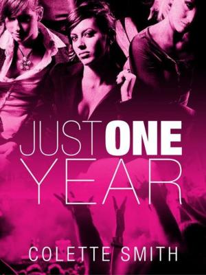 Cover of the book Just One Year by Jacob Alexander