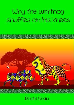 Cover of Why the warthog shuffles on his knees