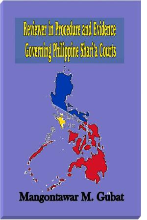 Cover of Reviewer in Procedure and Evidence Governing Philippine Shari'a Courts