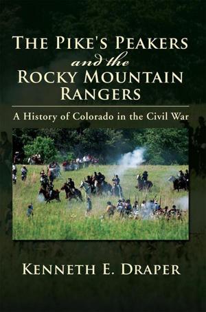 Book cover of The Pike's Peakers and the Rocky Mountain Rangers