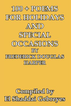 Book cover of 100 + Poems for Holidays and Special Occasions by Frederick Douglas Harper