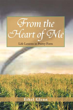 Cover of the book From the Heart of Me by Alex Knight