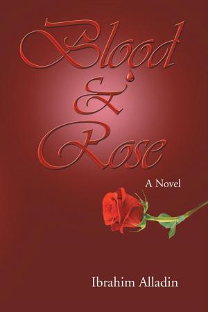 Cover of the book Blood and Rose by Doretha Gurry