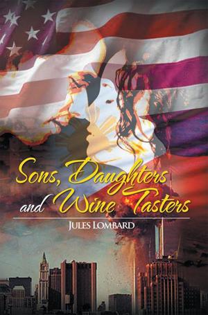 Cover of the book Sons, Daughters and Wine Tasters by Will Walther