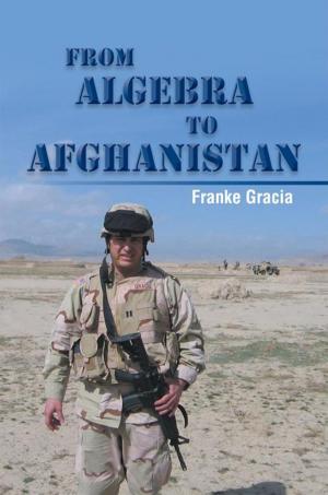 Cover of the book From Algebra to Afghanistan by Ed Merwede