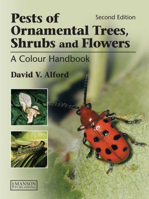 Book cover of Pests of Ornamental Trees, Shrubs and Flowers