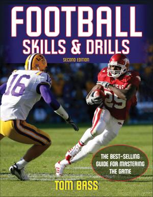 Cover of the book Football Skills & Drills by Sandra J. Shultz, Peggy A. Houglum, David H. Perrin
