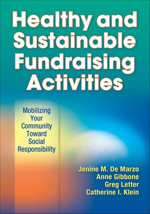 Cover of the book Healthy and Sustainable Fundraising Activities by Heather Gibson, Jerome Singleton