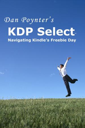 Book cover of KDP Select™: Navigating Kindle’s Freebie Day