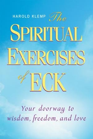 Cover of the book The Spiritual Exercises of ECK by Harold Klemp