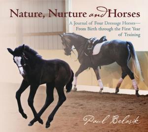Cover of the book Nature, Nurture and Horses by Jane Savoie, Rhett B Savoie