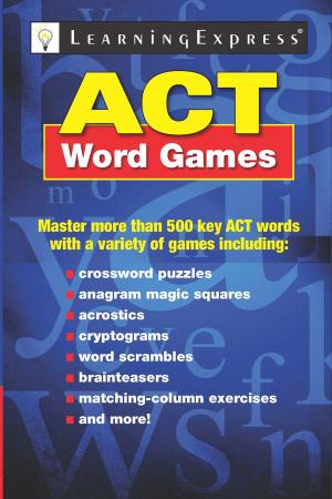 Cover of the book ACT Word Games by LearningExpress LLC