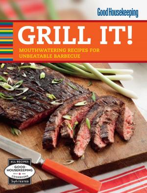 Cover of the book Good Housekeeping Grill It! by Janis Jibrin, M.S., R.D., Susan Westmoreland