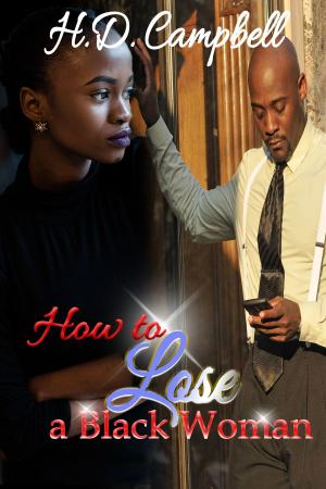 Cover of How to Lose a Black Woman