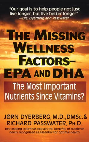 Book cover of The Missing Wellness Factors: EPA and Dha