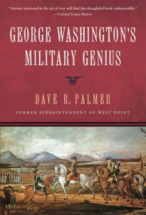 Cover of the book George Washington's Military Genius by Toby Harnden