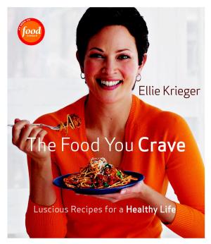 Cover of the book The Food You Crave by John Carroll