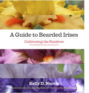 Cover of the book A Guide to Bearded Irises by Teri Dunn Chace, Robert Llewellyn