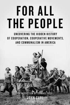 Cover of the book For All the People by Derrick Jensen