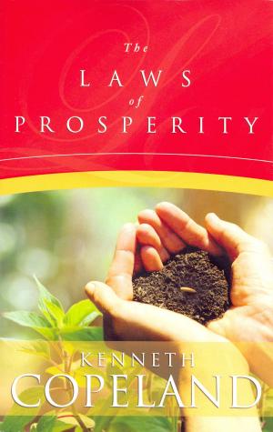 Cover of the book Laws of Prosperity by Duplantis, Jesse