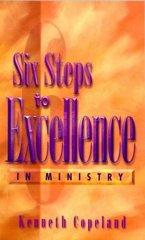 Cover of Six Steps to Excellence In Ministry
