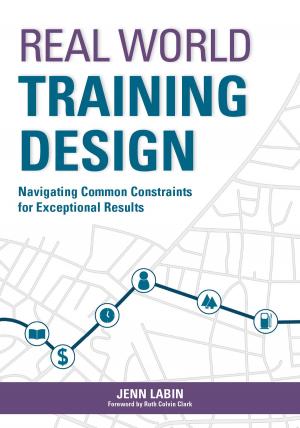 Cover of the book Real World Training Design by Peter Garber, Joseph Mack III