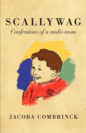 Cover of the book Scallywag by Joseph Jaim Zonana Senado