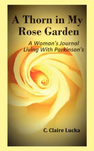 Cover of A Thorn in My Rose Garden