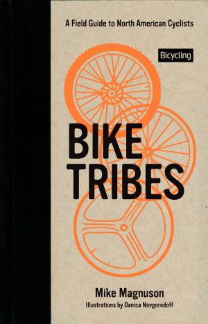 Cover of the book Bike Tribes by David Sheppard