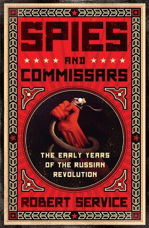 Cover of the book Spies and Commissars by Nicholas Blincoe