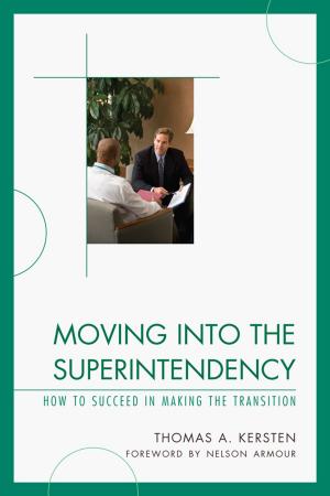 Cover of the book Moving into the Superintendency by Elizabeth C. Manvell