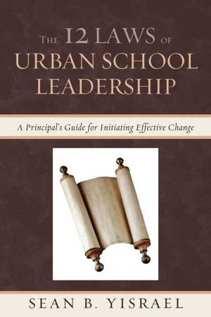 Book cover of The 12 Laws of Urban School Leadership